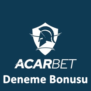 Acarbet Deneme Bonusu